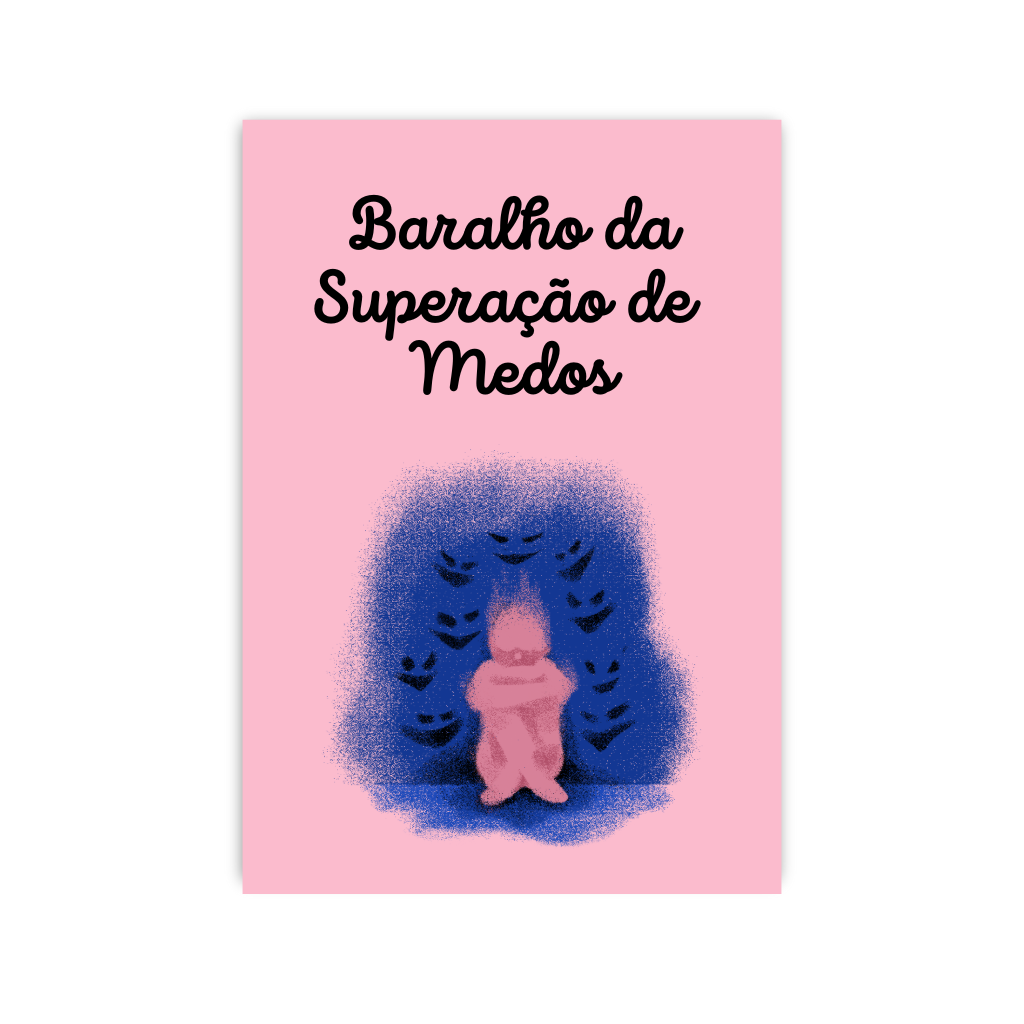 Bônus 4 - Baralho da Superação de Medos